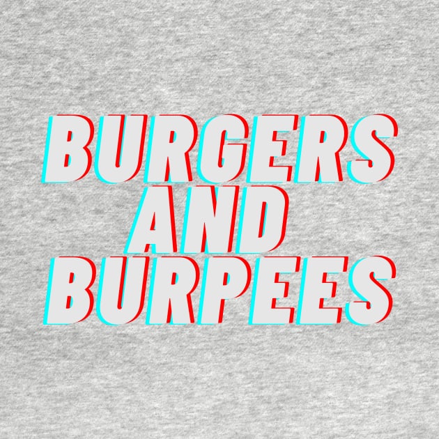 Burgers and burpees by ghjura